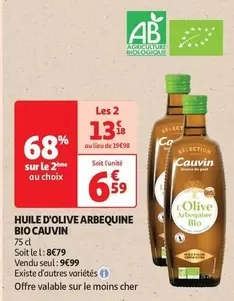 Cauvin - Huile D'olive Arbequine Bio offre à 9,99€ sur Auchan Supermarché