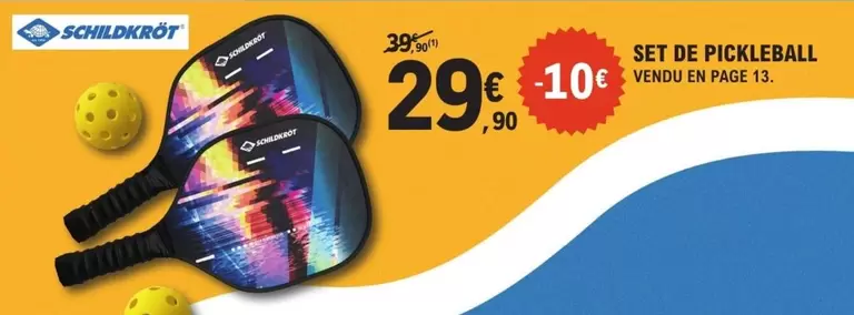 Set De Pickleball offre à 29,9€ sur E.Leclerc Sports