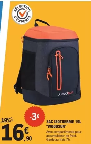 Sac Isotherme 19l offre à 16,9€ sur E.Leclerc Sports