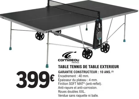 Cornilleau - Table Tennis De Table Exterieur offre à 399€ sur E.Leclerc Sports
