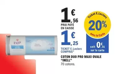 E.Leclerc - Coton Du Pro Maxi Ovale offre à 1,56€ sur E.Leclerc