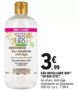 Lea - Eau Micellaire Bio "so' Bio Etic" offre à 3,99€ sur E.Leclerc