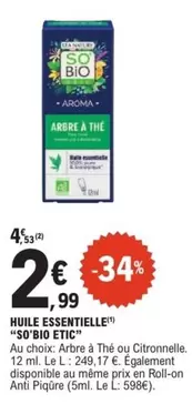 So Bio - Huile Essentielle "so Bio Etic" offre à 2,99€ sur E.Leclerc