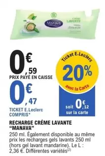 E.Leclerc - Recharge Crème Lavante offre à 0,47€ sur E.Leclerc