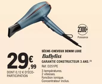 Babyliss - Sèche-cheveux Denim Luxe offre à 29,99€ sur E.Leclerc