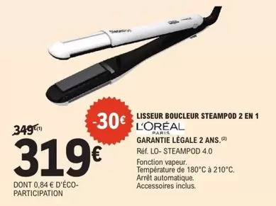 L'Oréal - Lisseur Boucleur Steampod 2 En 1 L'oreal offre à 319€ sur E.Leclerc