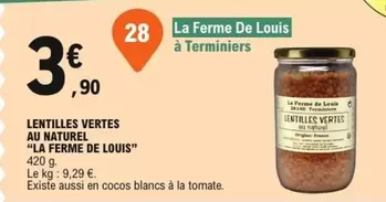 La Ferme De Louis - Lentilles Vertes Au Naturel offre à 3,9€ sur E.Leclerc