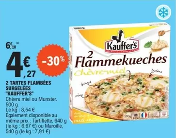 Kauffer'S - 2 Tartes Flambées Surgelées offre à 4,27€ sur E.Leclerc