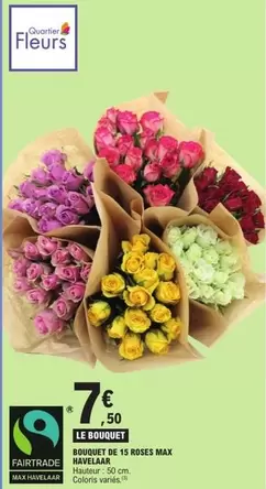 Bouquet De 15 Roses Max offre à 7,5€ sur E.Leclerc