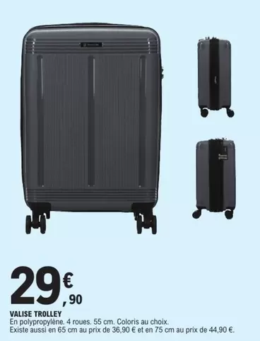 Valise Trolley offre à 29,9€ sur E.Leclerc