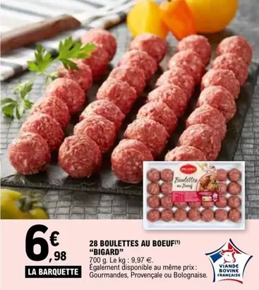 Bigard - Boulettes Au Boeuf offre à 6,98€ sur E.Leclerc