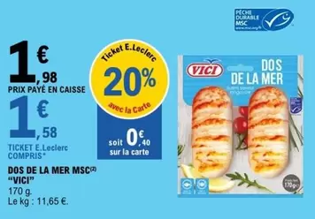 Vici - Dos De La Mer MSC offre à 1,98€ sur E.Leclerc