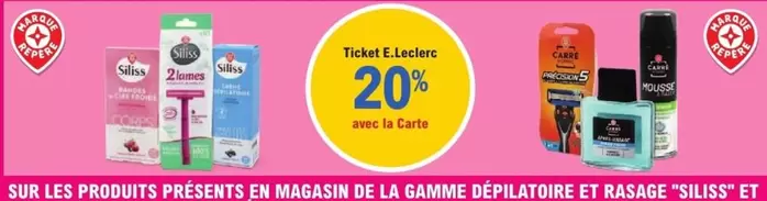 E.Leclerc - Sur Les Produits Presents En Magasin De La Gamme Depilatoire Et Rasage "siliss Et Trasparente offre sur E.Leclerc Express