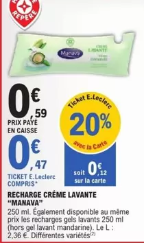 E.Leclerc - Recharge Crème Lavante offre à 0,47€ sur E.Leclerc Express