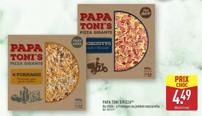 Good - Papa Toni Spizza offre à 4,49€ sur Aldi