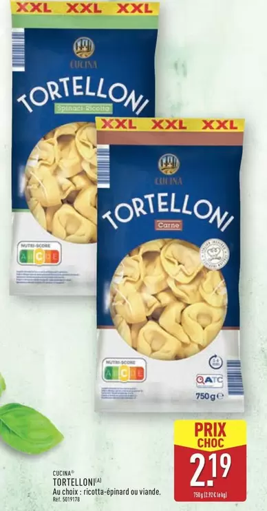 Tortellone offre à 2,19€ sur Aldi