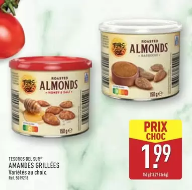 Amandes Grillees offre à 1,99€ sur Aldi