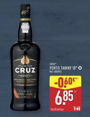 Porto Cruz - Porto Tawny 18° offre à 6,85€ sur Aldi