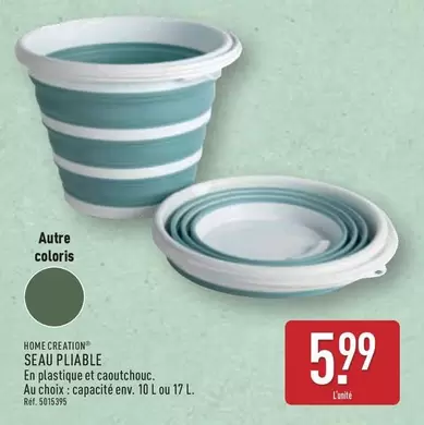 Home Creation - Seau Pliable offre à 5,99€ sur Aldi