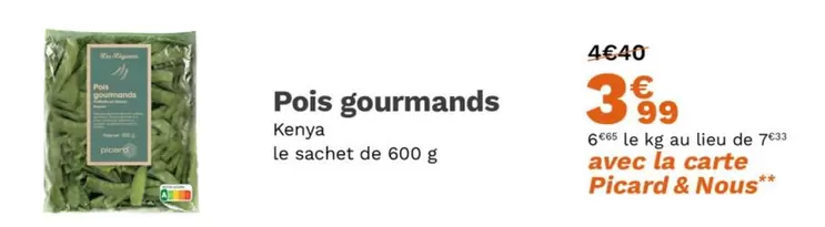 Picard - Pois Gourmands offre à 3,99€ sur Picard