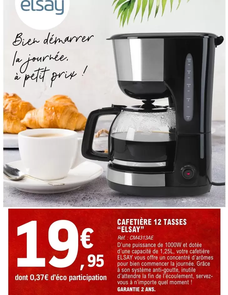 Elsay - Cafetière 12 Tasses offre à 19,95€ sur E.Leclerc