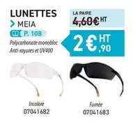 Lunettes Meia offre à 2,9€ sur Loxam
