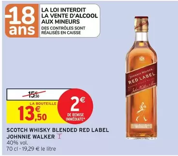 Johnnie Walker - Scotch Whisky Blended Red Label offre à 13,5€ sur Intermarché Hyper