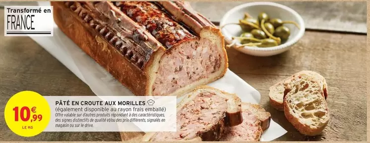 Signal - Pâté En Croûte Aux Morilles offre à 10,99€ sur Intermarché Hyper