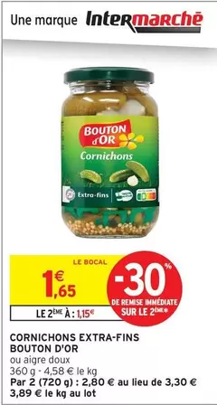 Bouton D'Or - Cornichons Extra-fins offre à 1,65€ sur Intermarché Hyper