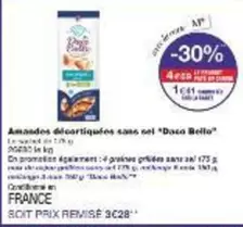 Daco Bello - Amandes Décortiquées Sans Gel offre à 1,61€ sur Monoprix