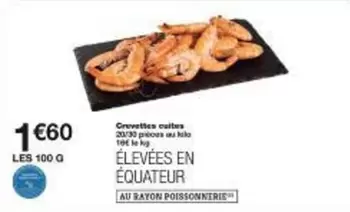 Crevettes Cuites offre à 1,6€ sur Monoprix