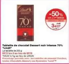 Lindt - Tablettes De Chocolat Dessert Noir Intense 70% offre à 3,07€ sur Monoprix