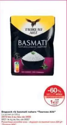 Desopakné Rías Basmati Noiture "tasreau Ai6" offre sur Monoprix