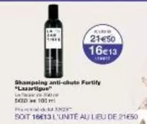 Shampoing Anti-chute offre à 16,13€ sur Monoprix