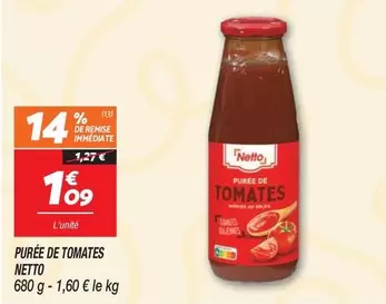Netto - Purée De Tomates offre à 1,09€ sur Netto