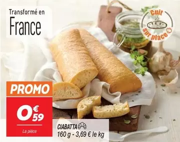 Promo - Ciabatta offre à 0,59€ sur Netto