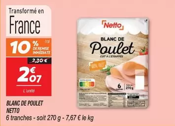 Netto - Blanc De Poulet offre à 2,07€ sur Netto