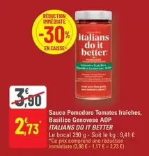 Italians Do It Better - Sauce Pomodoro Tomates Fraîches, Basilico Genovese Aop offre à 2,73€ sur G20