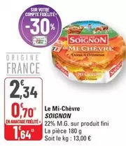 Soignon - Le Mi-Chèvre offre à 2,34€ sur G20