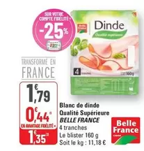 Belle France - Blanc De Dinde Qualite Supérieure offre à 1,79€ sur G20
