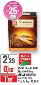 Belle France - 25 Sticks De Café Qualité Filtre offre à 2,29€ sur G20