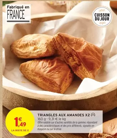 Signal - Triangles Aux Amandes X2 offre à 1,49€ sur Intermarché Express