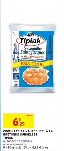 Tipiak - Coquilles Saint-jacques À La Bretonné Surgelées offre à 6,29€ sur Intermarché Express