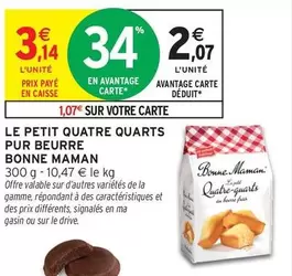 Bonne maman - Le Petit Quatre Quarts Pur Beurre offre à 3,14€ sur Intermarché Contact