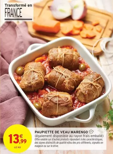 Signal - Paupiette De Veau Marengo offre à 13,99€ sur Intermarché Contact