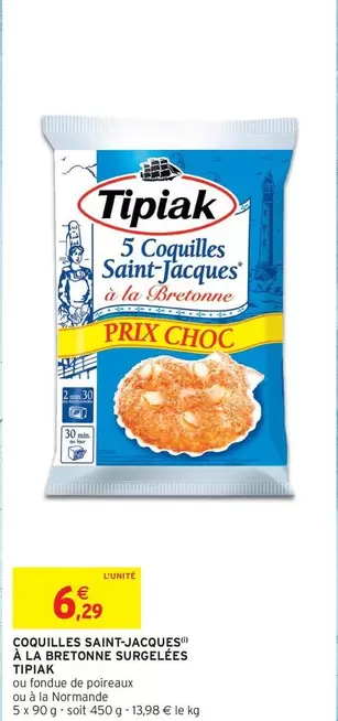 Tipiak - Coquilles Saint-Jacques À La Breton Surgelées offre à 6,29€ sur Intermarché Contact