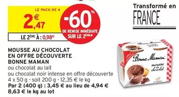 Bonne maman - Mousse Au Chocolat En Offre Découverte offre à 2,47€ sur Intermarché Contact