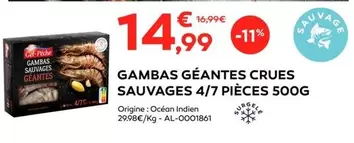 Gel Pêche - Gambas Géantes Crues Sauvages 4/7 Pièces 500g offre à 14,99€ sur Cabesto