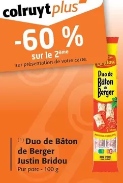 Justin Bridou - Duo De Baton De Berger offre sur Colruyt
