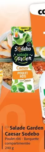 Sodebo - Salade Garden Caesar offre sur Colruyt